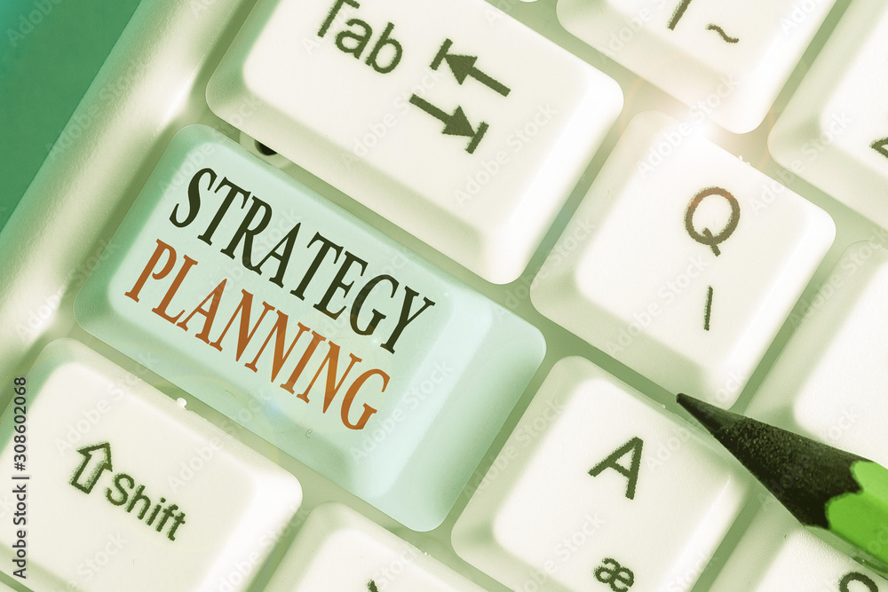 Poster writing note showing strategy planning. business concept for a systematic process of envisioning a d