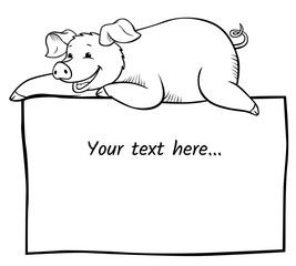 Place your text here. Cute pig lays on the banner and smiles. Coloring page.