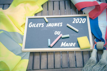 Politique France 2020 le choix entre  Gilets jaunes et les élections municipales devenir Maire ou...