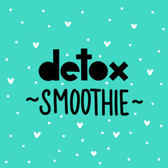 Vector detox smoothie script lettering isolated on pink background.