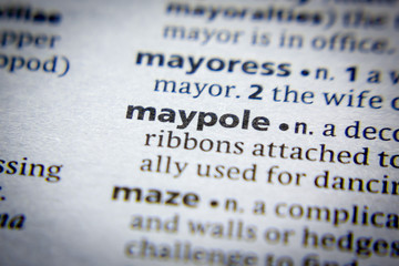 Word or phrase Maypole in a dictionary.