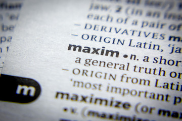 Word or phrase Maxim in a dictionary.