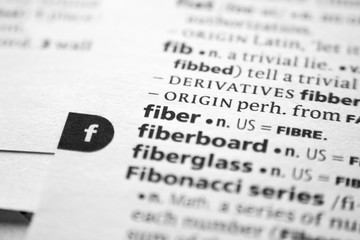 Word or phrase Fiber in a dictionary.