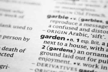 Fototapeta premium Word or phrase Garden in a dictionary.