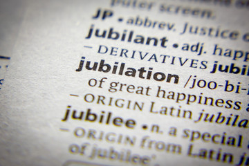 Obraz premium Word or phrase Jubilation in a dictionary.