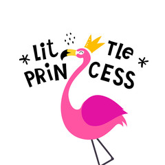 little princess. Cartoon flamingo with lettering, decor elements. Flat vector illustration for children. colorful baby hand drawing. design for cards, t-shirt prints, posters