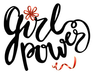 Calligraphy and font, girl power lettering, flower and ribbon. Femininity, girlish sign, feminism concept, moto or phrase as T-shirt print. Female movement hand drawn sign vector illustration