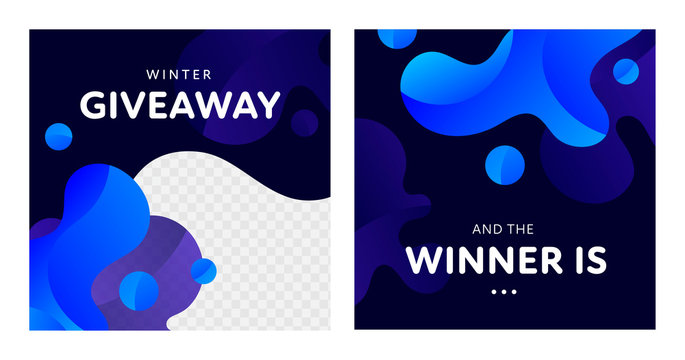 Vector fluid giveaway and winner banner template set. Group of couple square give away poster. Abstract blue color liquid illustration with text. Design for social media post, contest, advertisment.