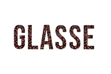 Stencil word glasse on textured background of coffee bean