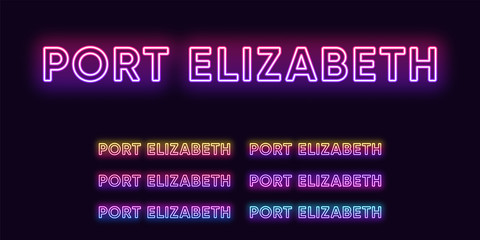 Neon Port Elizabeth name, City in South Africa. Neon text of Port Elizabeth city. Vector set of glowing Headlines