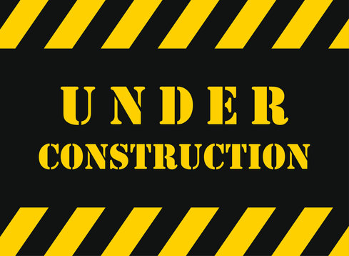 Under Construction Industrial Grunge style Sign. Vector illustration image. Web site maintenance, work, fixing. safety tape, stripe logo symbol shape.