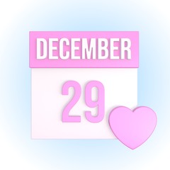 December 29 romantic calendar with pink heart. Love anniversary concept. Relationship date. 3d illustration