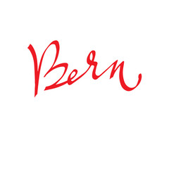 Obraz premium Bern, calligraphic inscription, lettering. vector