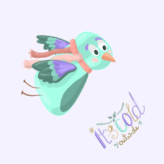 Cute blue bird in a pink scarf flies to meet the winter, the inscription in beautiful letters written by hand. Copy space.