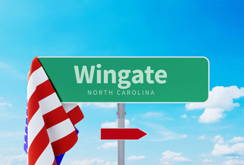 Wingate – North Carolina. Road or Town Sign. Flag of the united states. Blue Sky. Red arrow shows the direction in the city. 3d rendering