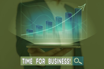Word writing text Time For Business. Business photo showcasing fulfil transactions within period...