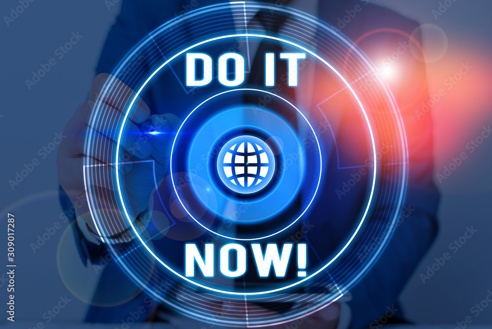 Aufkleber handwriting text writing do it now. conceptual photo not hesitate and start working or doing stuff r
