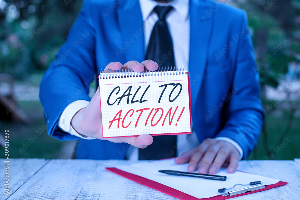 Poster conceptual hand writing showing call to action. concept meaning exhortation do something in order ac