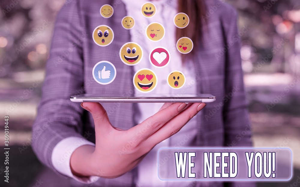 Poster writing note showing we need you. business concept for asking someone to work together for certain j