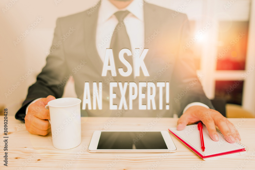 Poster conceptual hand writing showing ask an expert. concept meaning confirmation that have read understan