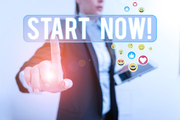 Word writing text Start Now. Business photo showcasing do not hesitate get working or doing stuff right away