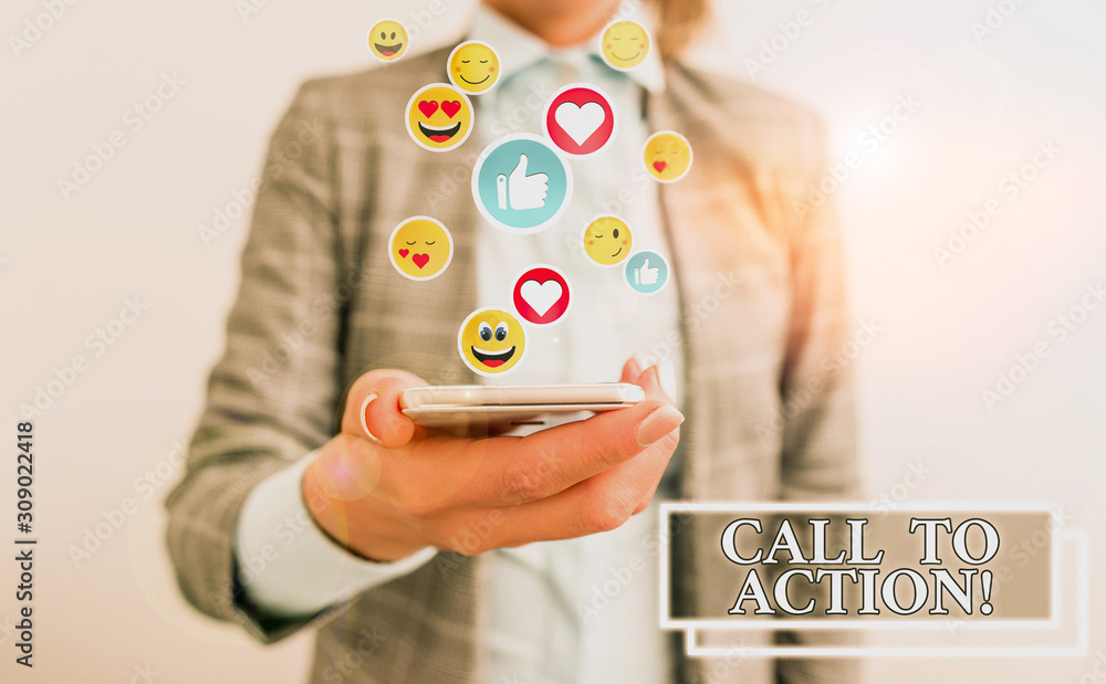 Poster text sign showing call to action. business photo text exhortation do something in order achieve aim 