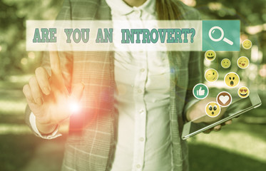 Conceptual hand writing showing Are You An Introvertquestion. Concept meaning demonstrating who...