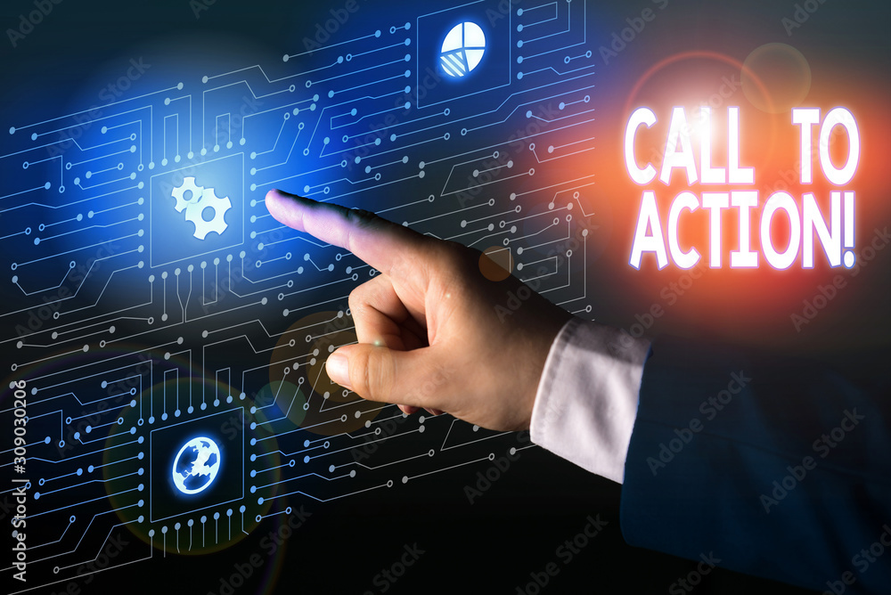 Poster handwriting text call to action. conceptual photo exhortation do something in order achieve aim with