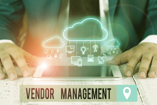 Handwriting text Vendor Management. Conceptual photo activities included in researching and sourcing vendors