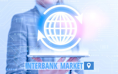 Conceptual hand writing showing Interbank Market. Concept meaning forex market where banks exchange...