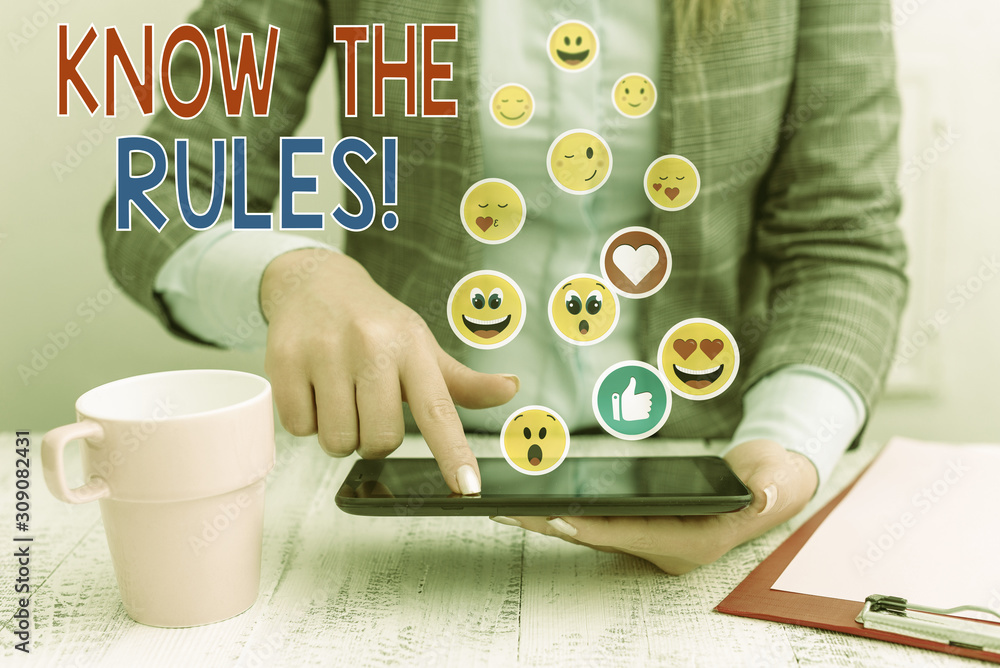 Poster text sign showing know the rules. business photo showcasing set explicit or regulation principles go