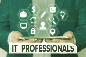 Word writing text It Professionals. Business photo showcasing any demonstrating associatedand expert with the computer world