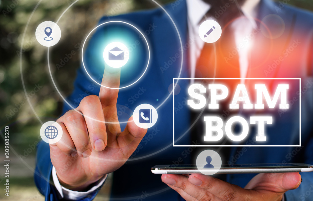 Poster conceptual hand writing showing spam bot. concept meaning autonomous program on the internet that se