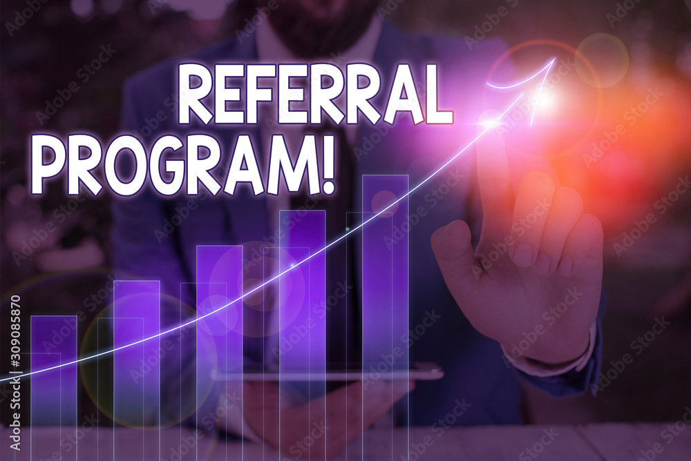 Poster text sign showing referral program. business photo text internal recruitment method employed by orga