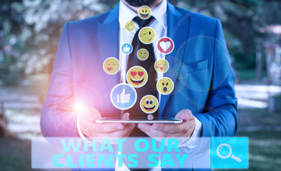 Word writing text What Our Clients Say. Business photo showcasing testimonials or feedback of...