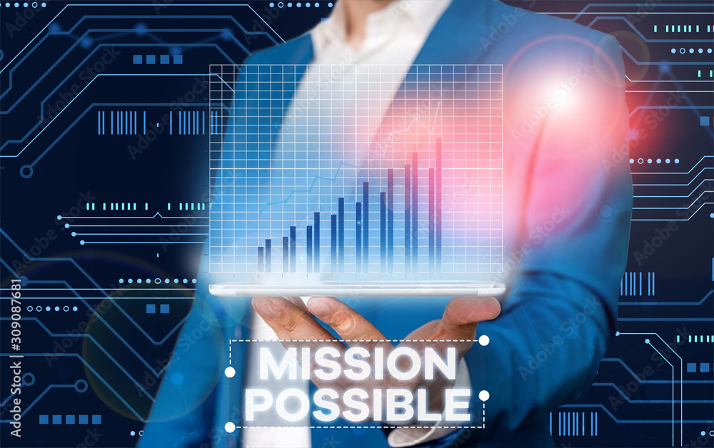 Poster conceptual hand writing showing mission possible. concept meaning special assignment that is given t