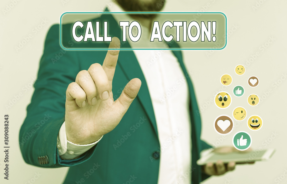 Poster word writing text call to action. business photo showcasing exhortation do something in order achiev