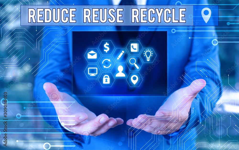 Poster writing note showing reduce reuse recycle. business concept for environmentallyresponsible consumer 