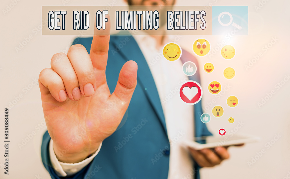 Poster text sign showing get rid of limiting beliefs. business photo text remove negative beliefs and think
