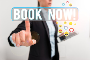 Word writing text Book Now. Business photo showcasing guaranteed to have place because you have already purchased it