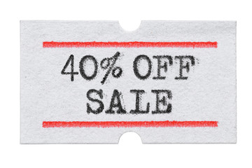 40 % OFF Sale printed on price tag sticker isolated on white
