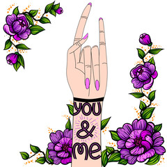 You&me lettering. Tattoo Flower hand.