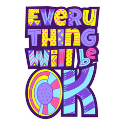 Everything will be OK. Vector lettering