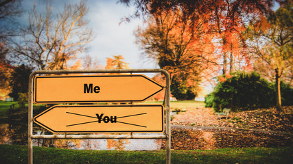 Street Sign Me versus You