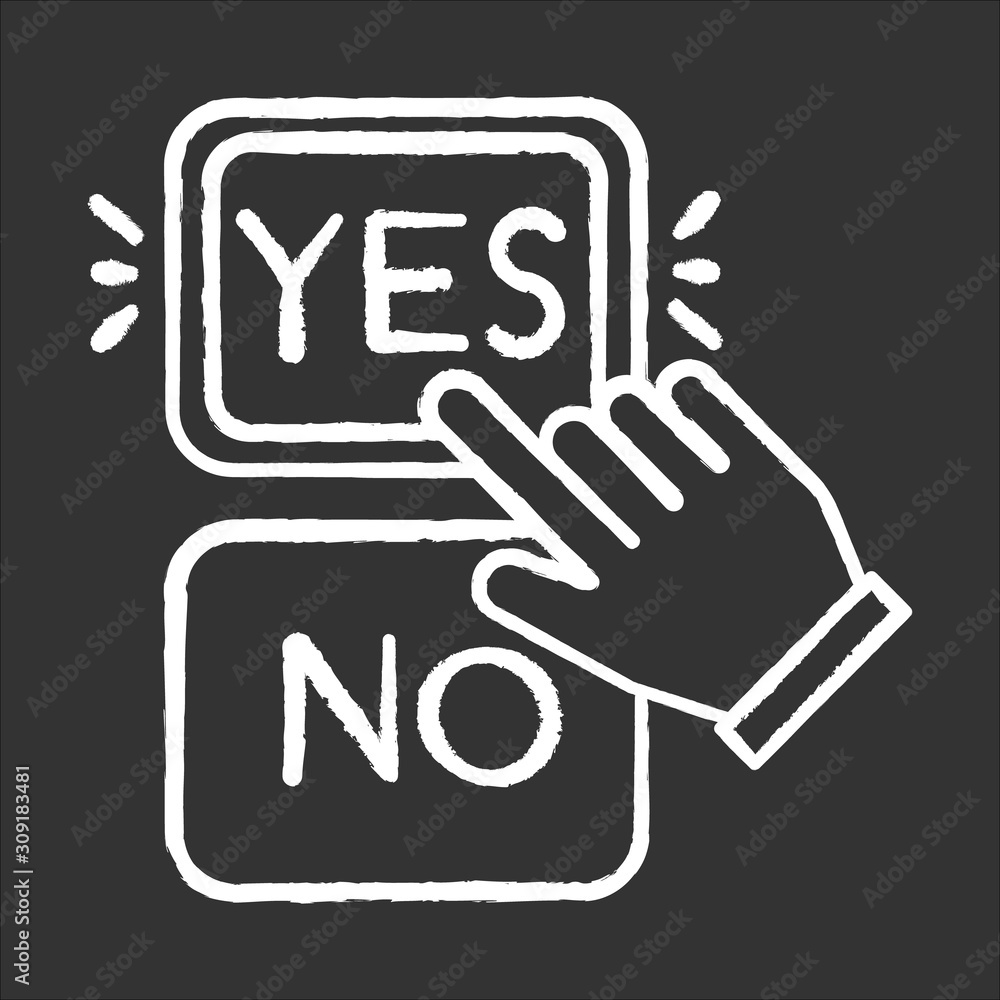 Poster choose option chalk icon. yes and no buttons. hand clicking option. agree and disagree. approve and 