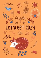 Lets get cozy autumn template with animals and plants vector illustration. Funny poster with sleeping fox, hedgehog, flying birds and mushrooms, foliage, acorn on orange background
