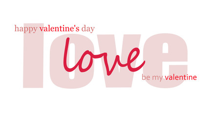 Happy Valentines Day. Love. Be my Valentine. Illustration isolated on white background. Design for print cards, banner, poster