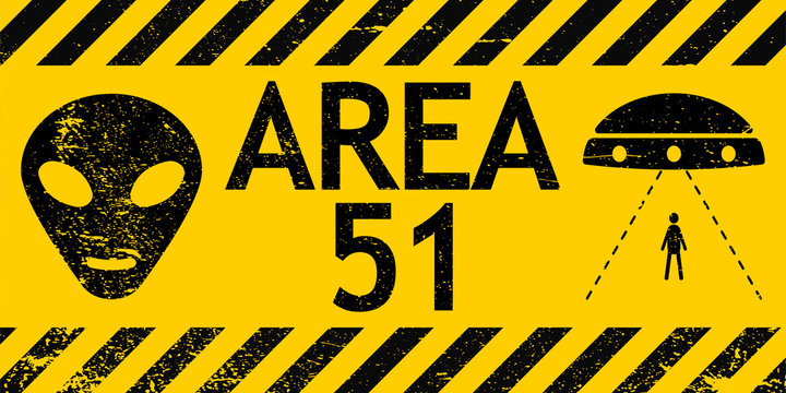 Grunge sign zone area 51 Nevada UFO vector sign warning of alien abduction UFO