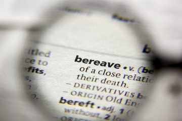 The word or phrase Bereave in a dictionary.