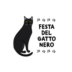 Black Cat Festival. Greeting card for a traditional Italian holiday. Cute pet. Portrait of Bombay breed.
